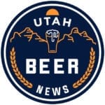 Utah Beer News | Handcrafted Craft Beer Content to Sip & Savor