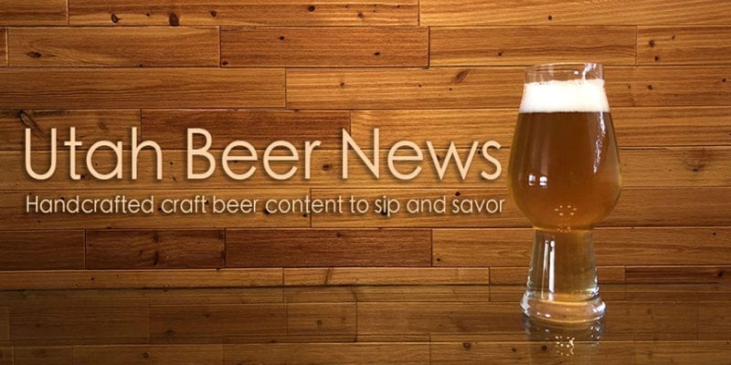 Utah Beer News - Handcrafted Content to Sip & Savor