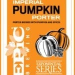 Fall Beers - Utah Beer News - Epic Brewing Imperial Pumpkin Porter