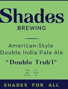 Shades Brewing - Branding - Double Trub'l - Featured - Utah Beer News