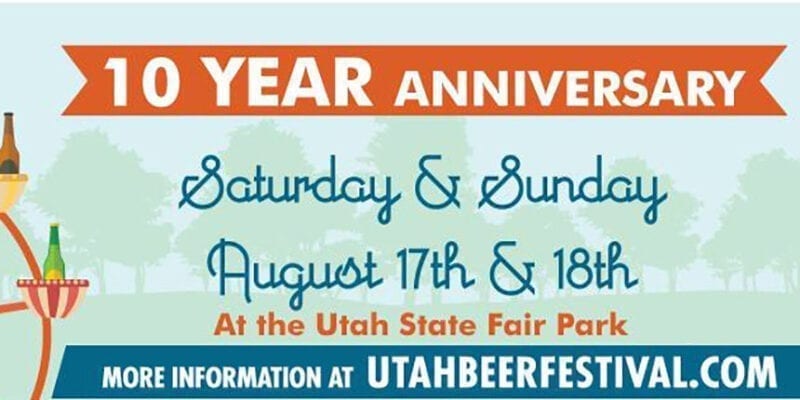 The 10th Anniversary Utah Beer Festival takes place Aug. 17-18, 2019 at the Utah State Fairpark.