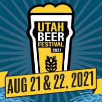 Utah Beer Festival 2021